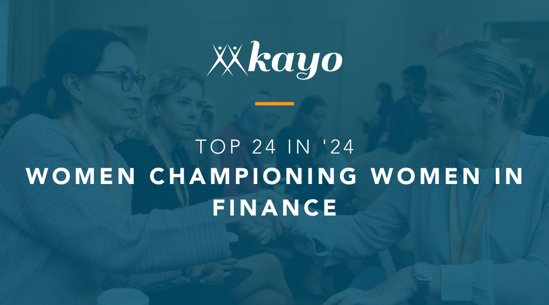Top 24 in ’24: Women Championing Women in Finance