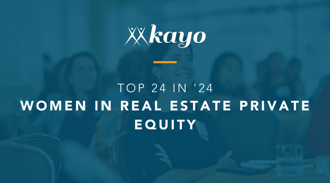 Top 24 in ’24: Women in Real Estate Private Equity